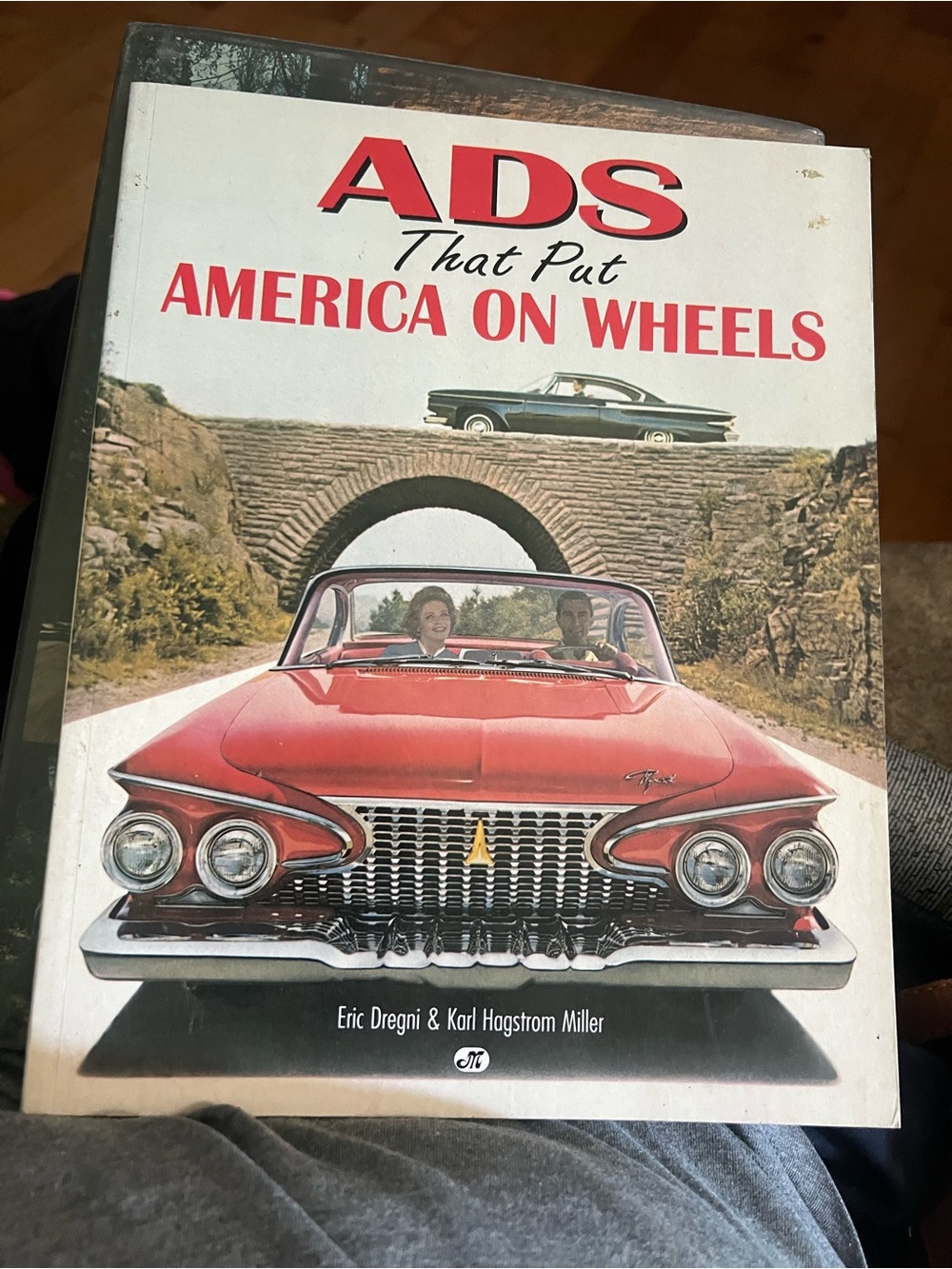 Ads That put America on Wheels Softbound Book